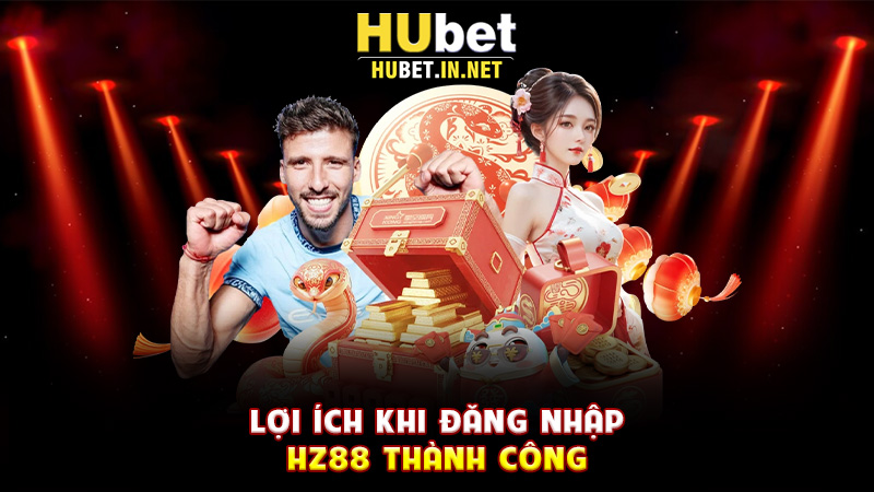 Đăng Nhập Hz88 – Cánh Cửa Bước Vào Thế Giới Cá Cược Trực Tuyến An Toàn - Hz88